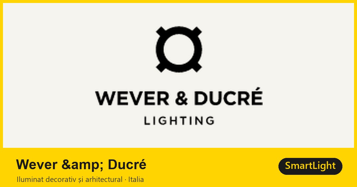 Wever & Ducré